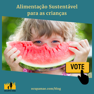 Proposta: Alimentação Sustentável nas Escolas
