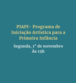Live - PIAPI - Programa de Iniciação Artística para a Primeira Infância