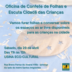 Oficina de Confete de Folhas e Escuta Cidadã das Crianças