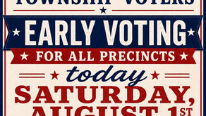 Early Voting Notice for Saturday, August 1st