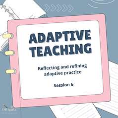 Copy of (6) Reflecting and refining adaptive practice.png