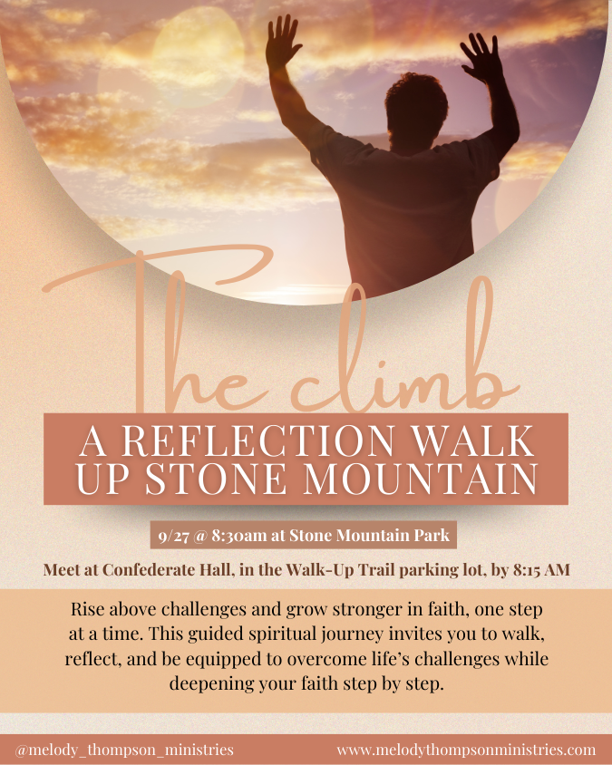 The Climb: A Reflection Walk Up Stone Mountain