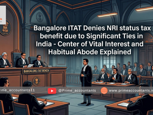 In a recent landmark ruling of Bangalore ITAT in case of Binny Bansal vs DCIT, the Hon'ble Bangalore ITAT has held that an Indian tax resident, despite overseas reclocation and foreign employment, may still be consireded as a Indian resident as per the Income Tax Act, 1961, if such individual maintains significant factutal and economic ties with India. In this article, let's analyse the concepts of center of vital interests and habitual abode, the dual tax treaty concepts that act as tie-breaker in matters of dual residency of individuals.