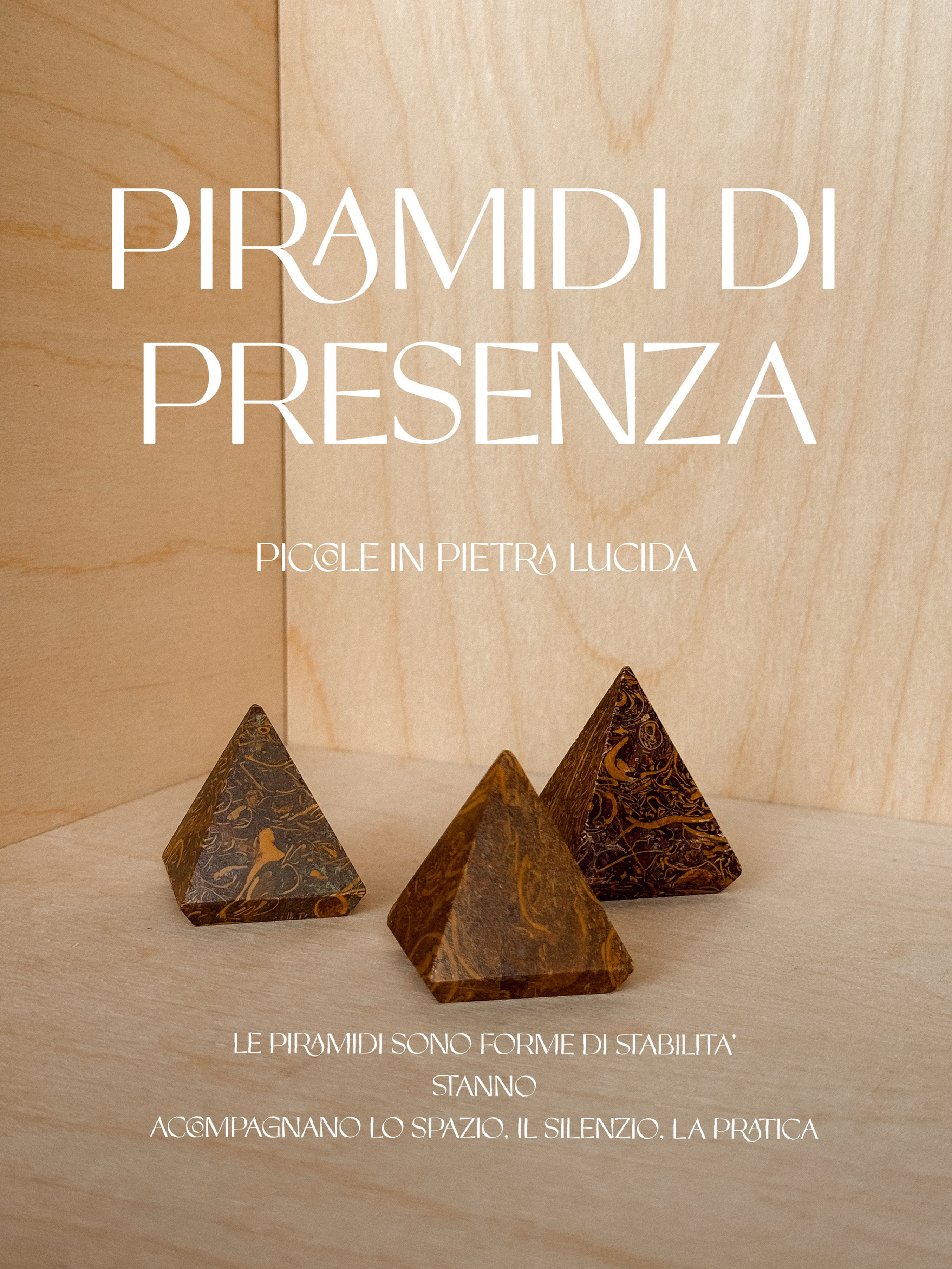 Piramidi di PRESENZA - Piccole in Pietra Lucida
