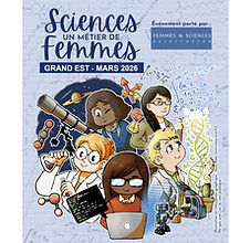 Sciences, un métier de femmes ! - Grand Est 2026