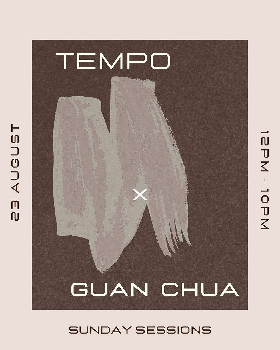TEMPO x Guan Chua — Sunday Sessions
