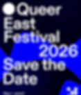Queer East Festival 2026