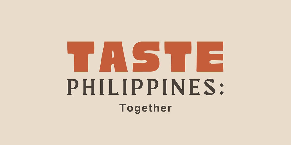 Taste Philippines: Together #7