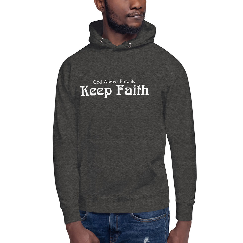Thumbnail: KEEP FAITH- GOD ALWAYS PREVAILS  Hoodie