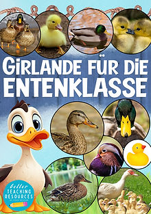 Entenklasse Klassentier Ente Girlande Schulanfang 1. Klasse Grundschule Wimpel oder Tafelmaterial für das Klassenmaskottchen 