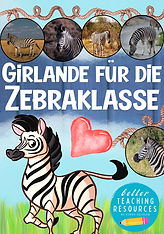 Girlande für die Zebraklasse mit dem Klassentier Zebra.