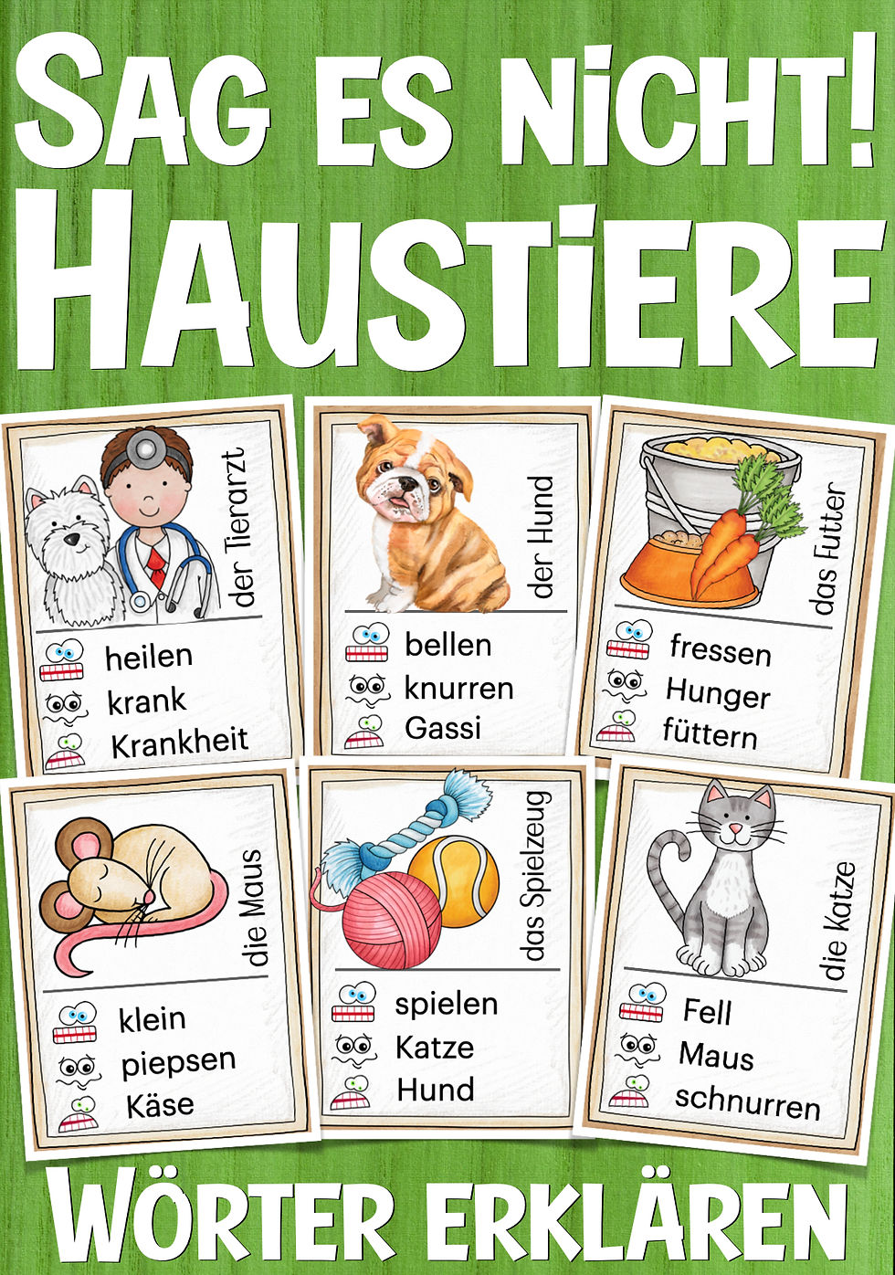 Haustiere - SAG ES NICHT! Spiel für den Deutschunterricht in der Grundschule und DAZ mit Kindern
