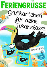 Feriengrüße für die Tukanklasse mit dem Klassentier Tukan.