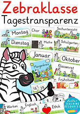 Tagestransparenz für die Zebraklasse mit dem Klassentier Zebra.