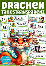 Tagestransparenz für die Drachenklasse mit dem Klassentier Drache.