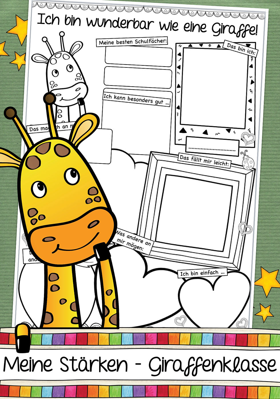 Meine Stärken - Giraffenklasse I Deutsch und Ethik Klassentier Giraffe Reflexion Arbeitsblätter