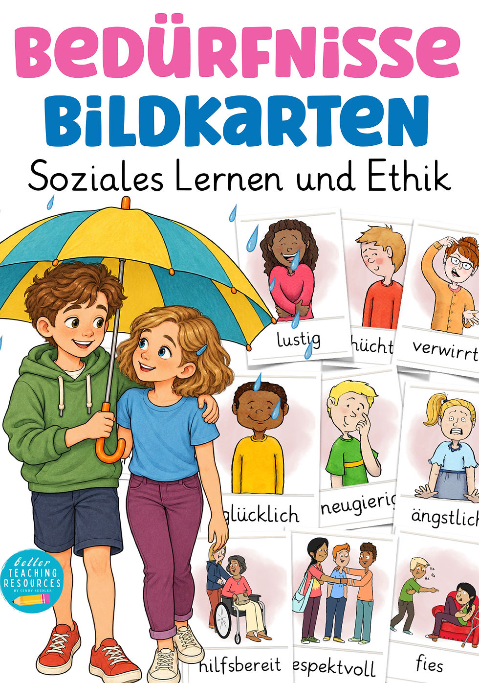 Bedürfniskarten Bildkarten zu Bedürfnissen für Ethik und soziales Lernen Gefühlskarten