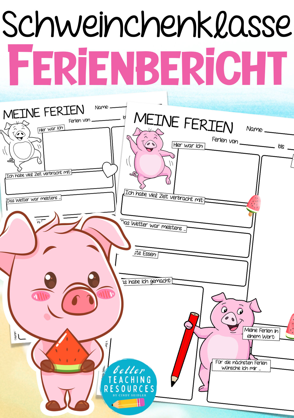 Ferienbericht Schweinchenklasse Klassentier Schwein Arbeitsblätter Grundschule