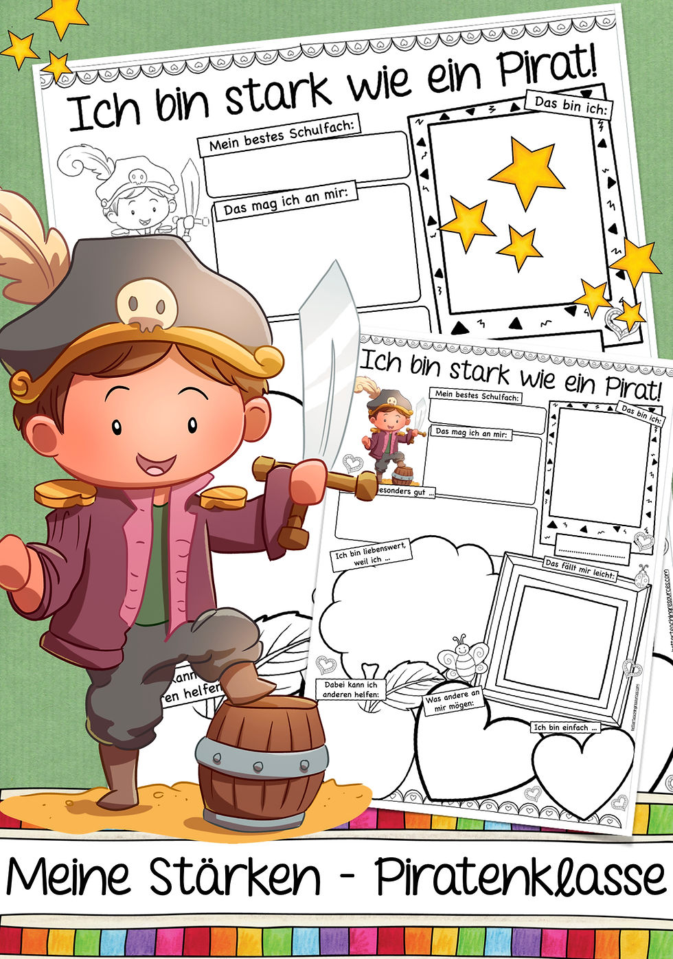 Meine Stärken - Piratenklasse I Deutsch und Ethik Klassenmotto Piraten Arbeitsblätter Grundschule