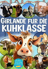 Girlande für die Kuhklasse mit dem Klassentier Kuh.