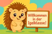 Willkommensschild Igelklasse: Stacheliges Igel-Klassenmaskottchen für den Schulstart der 1. Klasse. Tolle Deko-Idee für Grundschullehrer am ersten Schultag kostenlos zum ausdrucken