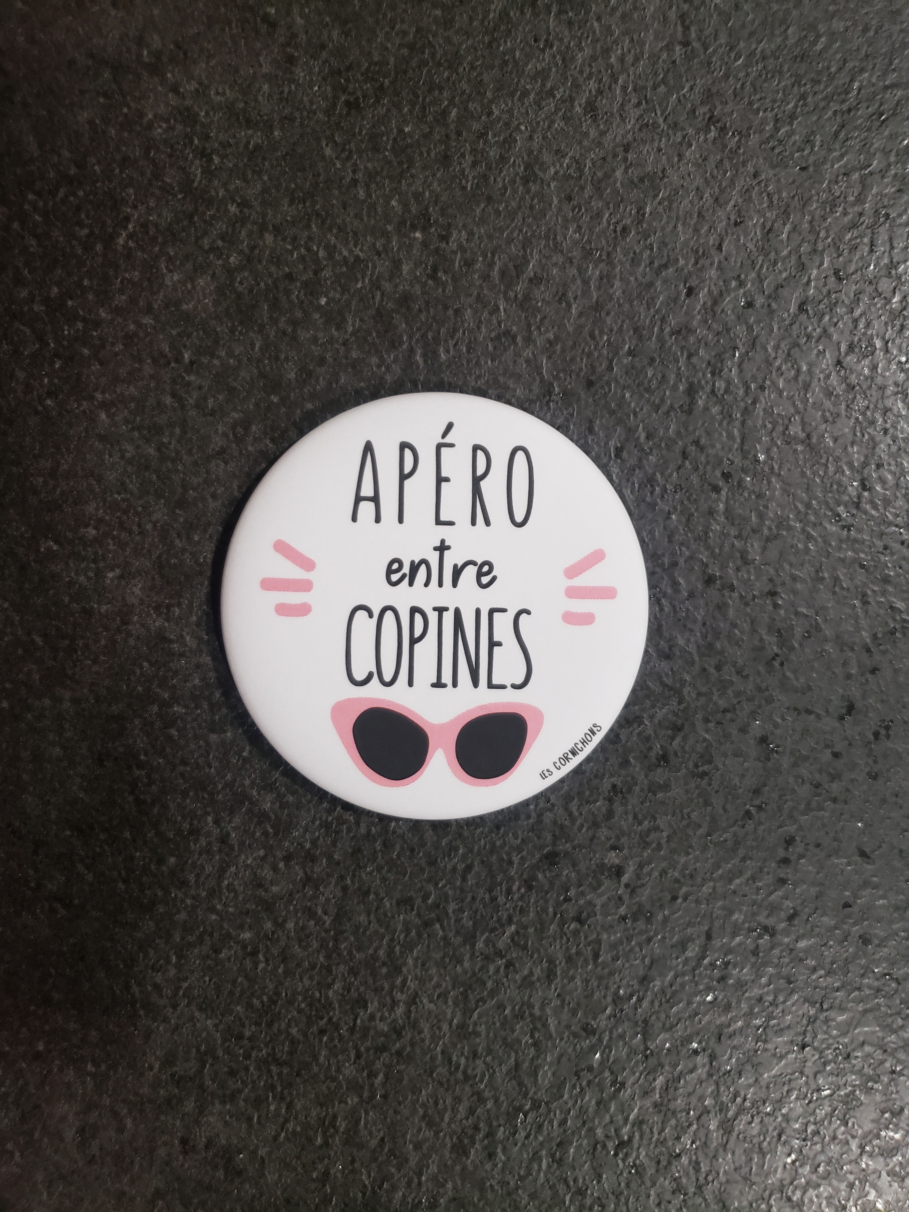 Magnet décapsuleur "Apéro entre Copines"