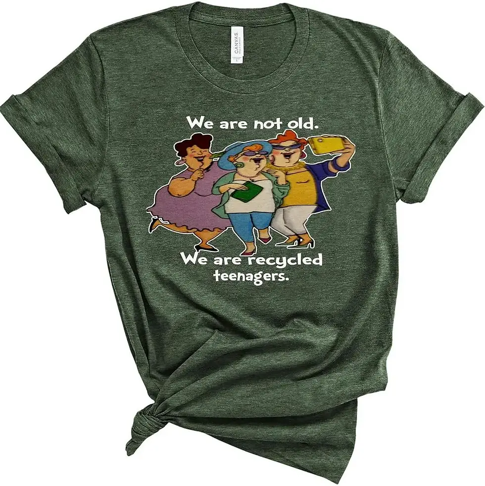 Thumbnail: We are not OLD We are  RECYCLED TEENAGERS Woman funny t-shirt Graphic Tees for W