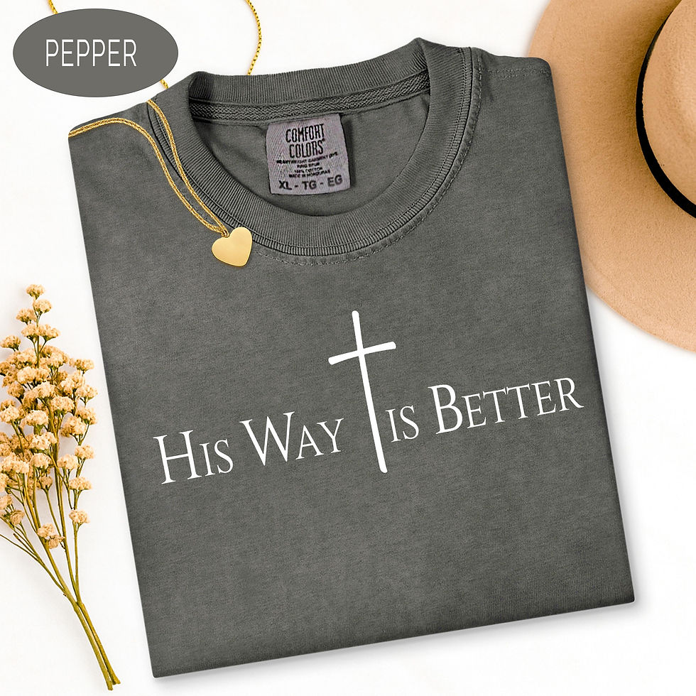 Thumbnail: His Way Is Better Shirt – Comfort Colors Christian Shirt for Women, Minimalist