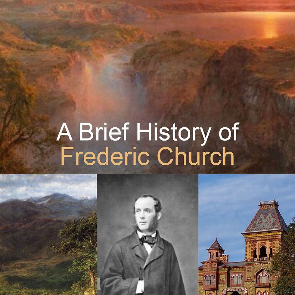 A Brief History of Frederic Church 