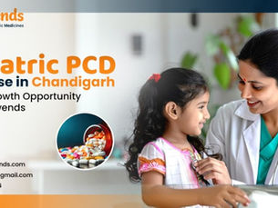Pediatric PCD Franchise in Chandigarh: Comprehensive Informative Guide