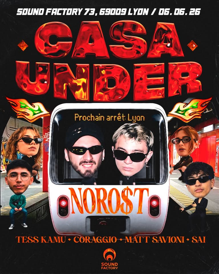 LYON - CASA UNDER x SOUND FACTORY