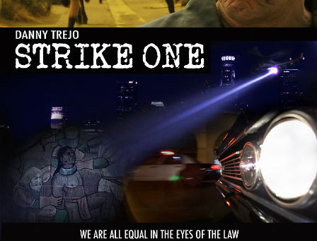 NY Viva Latino Film Fest Opener “Strike One” Starring Danny Trejo