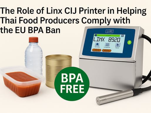 Linx 8920 continuous inkjet printer placed beside BPA-free food packaging items including a water bottle, a sealed tray, and a metal can. A green circular label with the words “BPA FREE” is clearly visible. Headline text above reads: “The Role of Linx CIJ Printer in Helping Thai Food Producers Comply with the EU BPA Ban