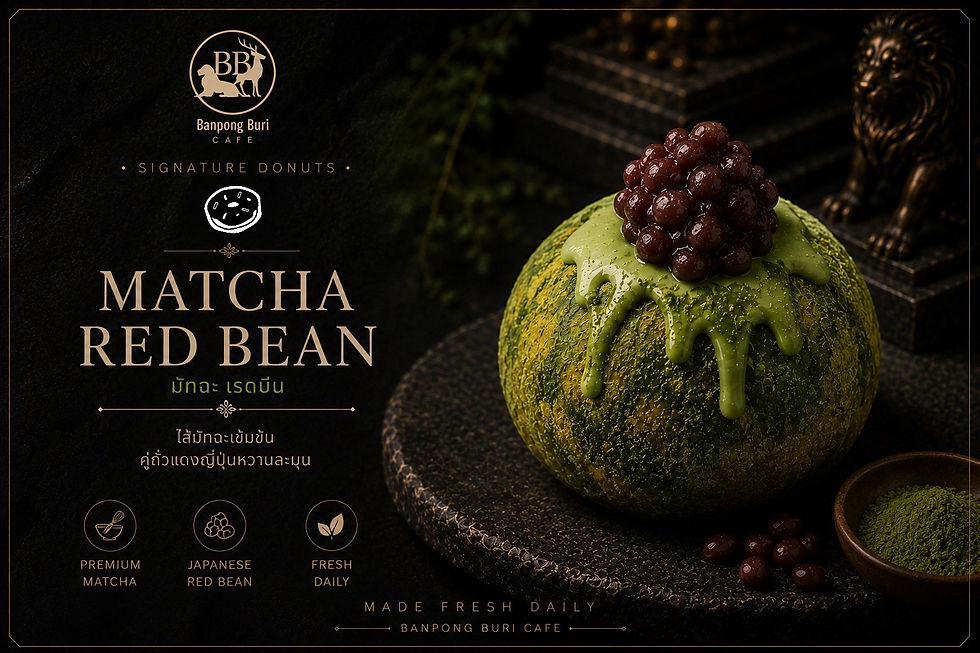 Matcha Red Bean Donut โดนัทมัทฉะเข้มข้นคู่ถั่วแดงญี่ปุ่นจาก Banpong Buri Cafe บ้านโป่ง
