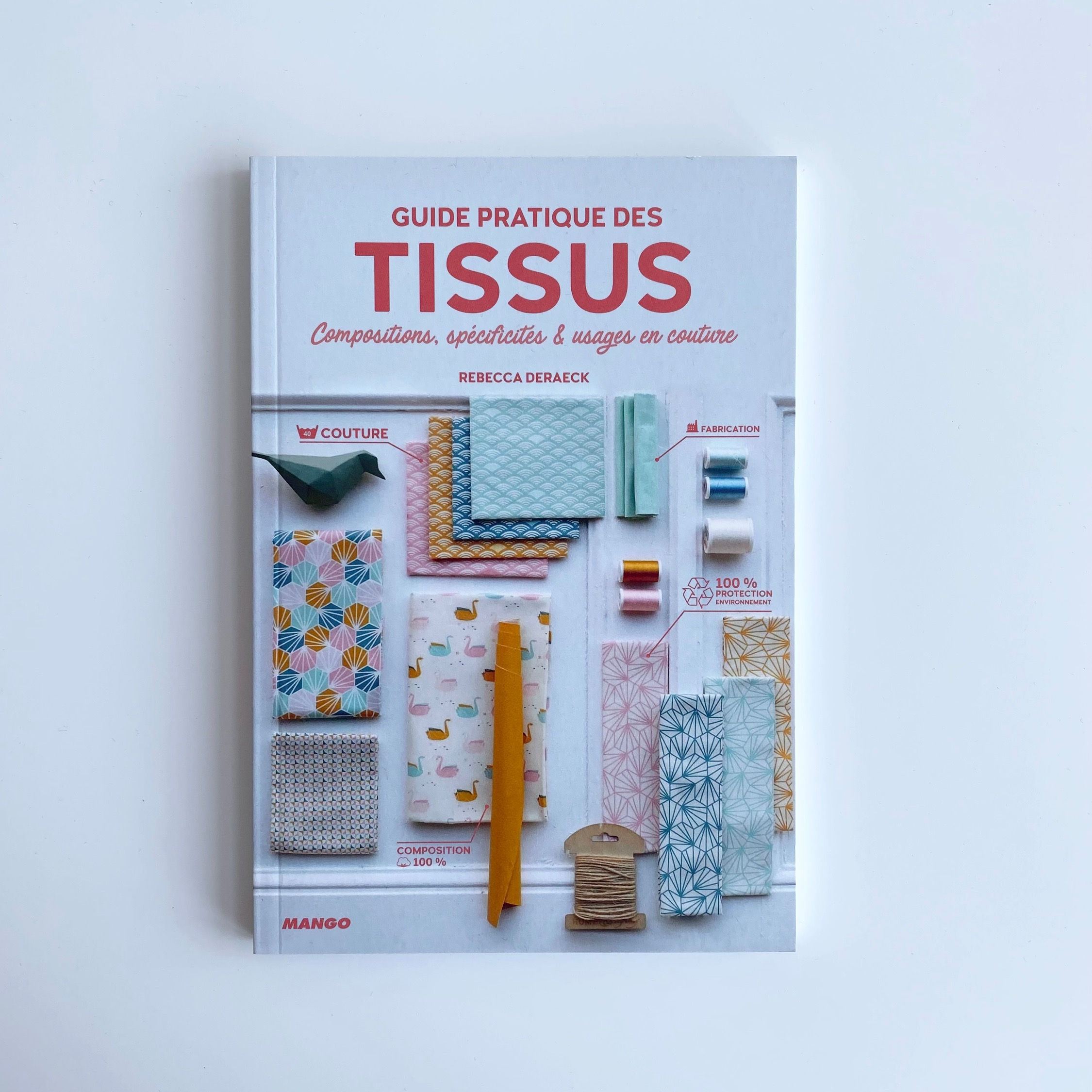 Guide pratique des tissus