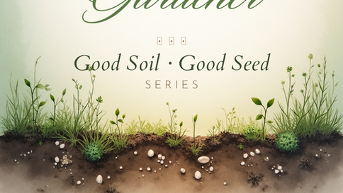 Intentional Gardeners