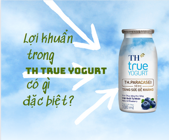 TH TRUE YOGURT: Nâng cao sức khỏe cùng lợi khuẩn có trong sữa chua uống men sống