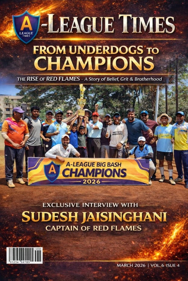 - An Exclusive Interview with Mr. SUDESH JAISINGHANI, Captain of RED FLAMES (CHAMPIONS - A-LEAGUE BIG BASH 8.0)
