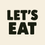 Thumbnail: Let's Eat Tee