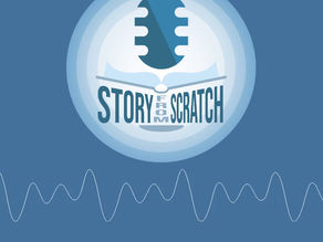 Interview with Story from Scratch Podcast