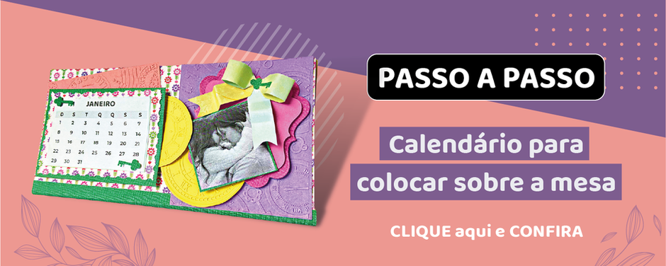 CALENDÁRIO PARA COLOCAR SOBRE A MESA