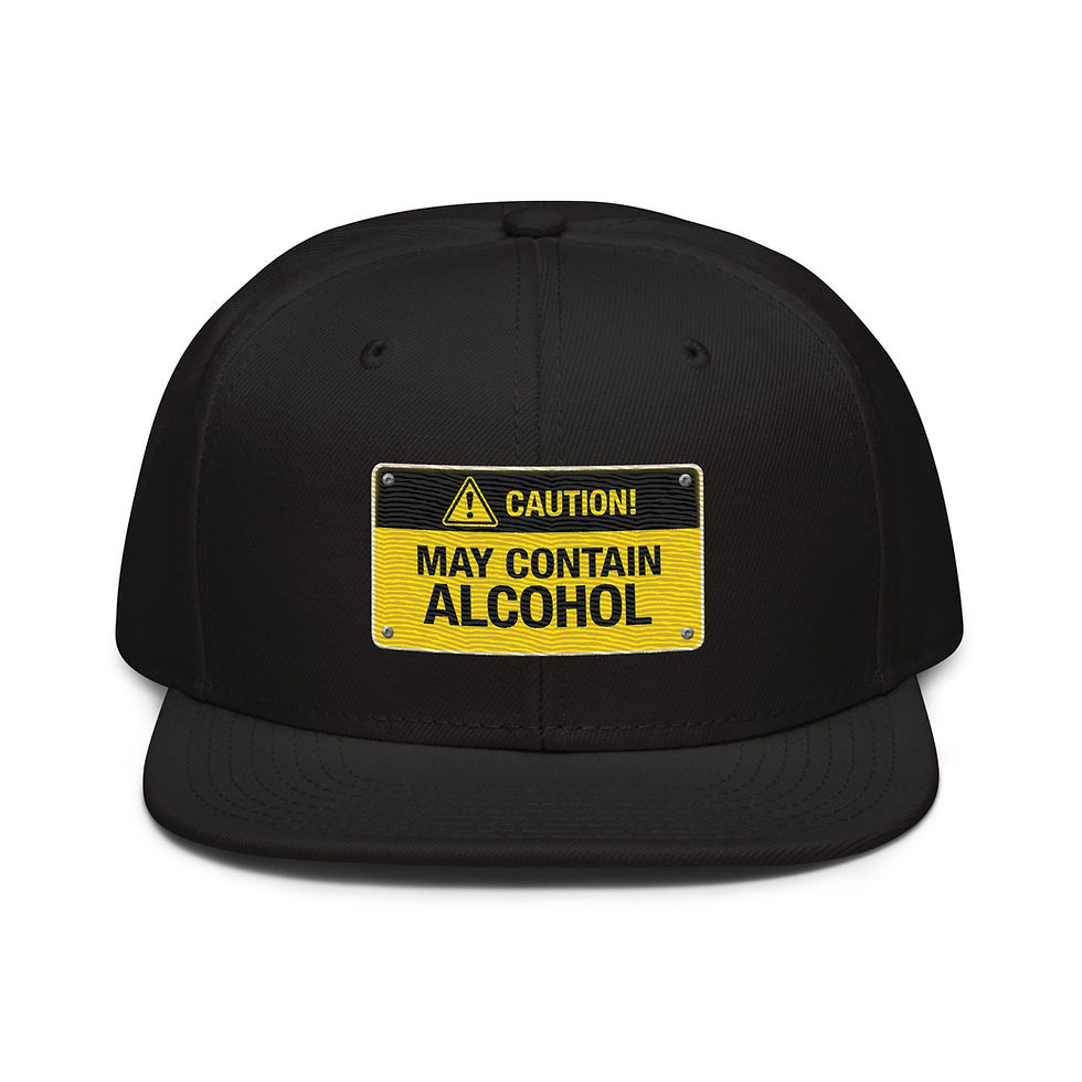 Front view of Black Caution May Contain Alcohol Snapback Cap product.
