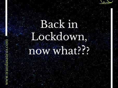 Back in Lockdown, now what?