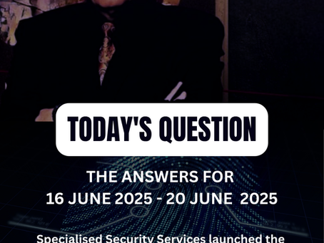 PROJECT: ANSWERS TO "TODAY'S QUESTION" - 16 JUNE 2025 TO 20 JUNE 2025