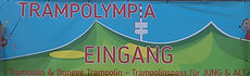 Eingang TrampOlympia