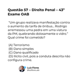 Questão 57 Comentada – Dano Qualificado no 43º Exame da OAB