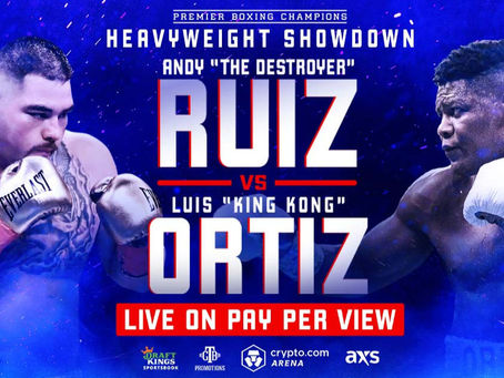 PBC Boxing: Andy Ruiz vs. Luis Ortiz
