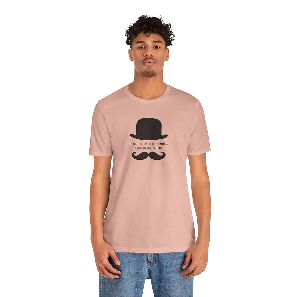 Thumbnail: Insanity runs in my Family Unisex T-shirt