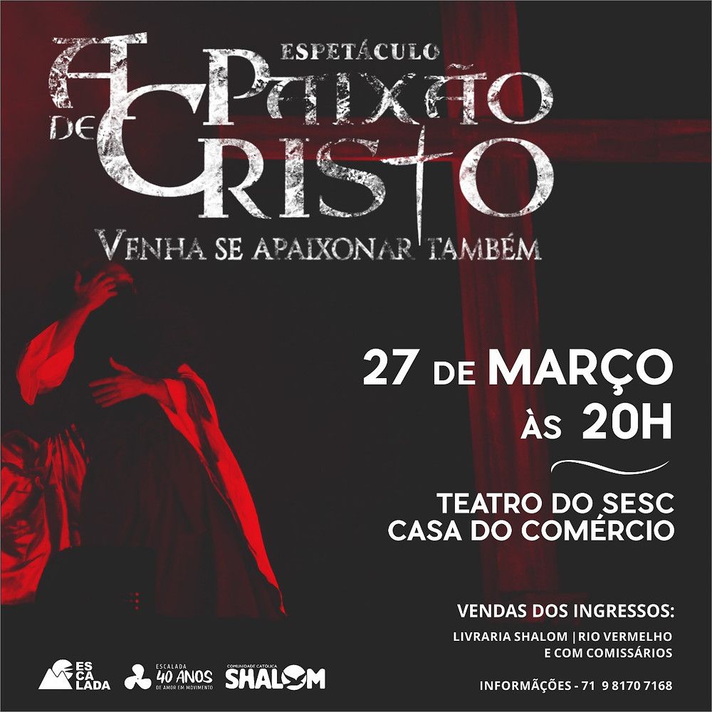 Espetáculo A Paixão de Cristo