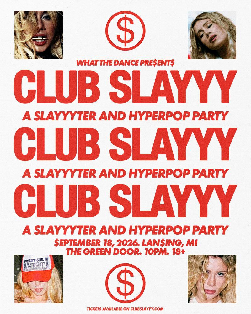 What The Dance Presents Club Slayyy